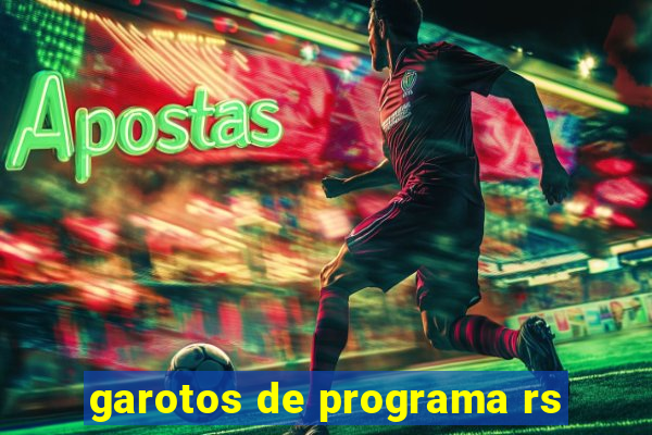 garotos de programa rs